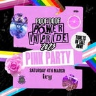 POOF DOOF | SAT 4 MAR | PINK PARTY