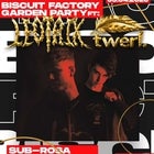 Biscuit Factory Garden Party ft: Leotrix & Twerl