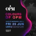 Colours of OPM End of Semester Party