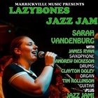 Lazybones Jazz Jam with  Sarah Vandenburg- TUES 4 JAN