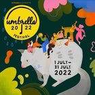 Umbrella Festival 2022