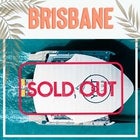 Saturday | Brisbane Series | SOLD OUT