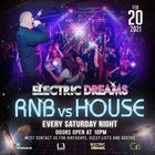 Electric Dreams - RnB Vs House Feb 20th 2021 @ Co Nightclub Crown Level 3
