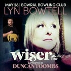 Lyn Bowtell - Wiser Album Tour 2022