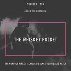 Amber Mic Presents The Whiskey Pocket w/The Norfolk Pines, Claybird, Black Robin & Jake Hatch