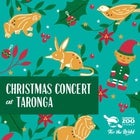 Christmas Concert at Taronga 2021