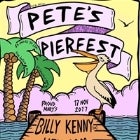 Pete's Pierfest Ft. Billy Kenny & Hey Sam