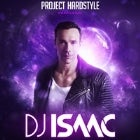 PROJECT HARDSTYLE ft: DJ ISAAC 