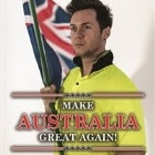 JOSH WADE - Make Australia Great Again