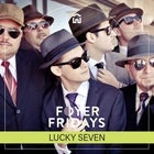 Foyer Fridays with Lucky Seven