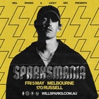 WILL SPARKS PRESENTS SPARKSMANIA
