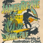 JAMES REYNE – CRAWL FILE TOUR