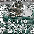 RUFIO & MEST AUSTRALIAN TOUR **EVENT CANCELLED**