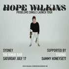 Hope Wilkins 'Problems' Tour [SYD]