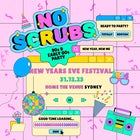 No Scrubs NYE Festival
