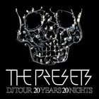  The Presets 20th Anniversary DJ Tour — Gold Coast