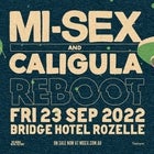 MI-SEX & CALIGULA @ The Bridge Hotel