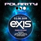 Polarity Presents: EXIS - Trance & Psy Night