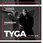 Marquee Special Event - Hosted by Tyga