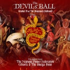 THE DEVIL'S BALL with Dane Blacklock & The Preachers Daughter, Neptune Power Federation, Glitoris and the Omega Point