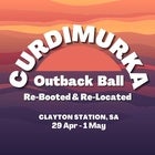 Curdimurka Outback Ball Re-Booted & Re-Located