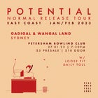 Potential (ALBUM LAUNCH) / Loose Fit / Daily Toll