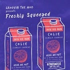 GTM's Freshly Squeezed - Colie