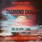 Diamond Skies 'Red Mixtape' Launch