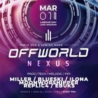 Offworld Nexus - Mar 1st, 2020 - Labour Day Weekend