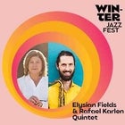 Double Bill: Elysian Fields & Rafael Karlen Quintet - CANCELLED