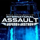 International Assault Defend and Destroy Tour