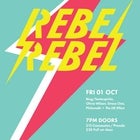Rebel Rebel 