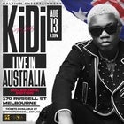 KiDi Live in Australia - Melbourne Edition