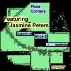 FLOOR CORNERS feat. Jasmine Peters