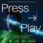 PRESS PLAY - VIVID LIGHT SHOW - TUESDAY JUNE 7 2022