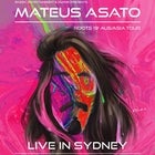 MATEUS ASATO Roots Tour 2019