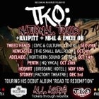 TKO - Road to Redemption Tour - Adelaide