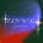 Lucid Dreaming Presents - Body Work