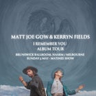 Matt Joe Gow and Kerryn Fields