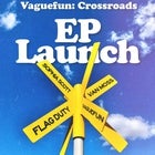 Vaguefun EP Launch