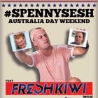 Spennysesh Australia Day Weekend feat. Fresh Kiwi