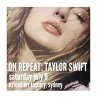 On Repeat: Taylor Swift - Sydney