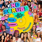 NO SCRUBS: 90s + Early 00s Party - Busselton