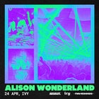 Alison Wonderland | ivy