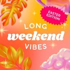 Easter Long Weekend 2024