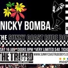 Nicky Bomba & The Sunny Coast Rude Boys! 