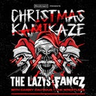 CHRISTMAS KAMIKAZE - The Lazys + FANGZ