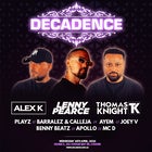 Decadence Anzac Day Eve Ft. Alex K, Lenny Pearce and Thomas Knight 