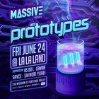 Massive ft. The Prototypes