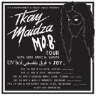TKAY MAIDZA – M.O.B NATIONAL TOUR